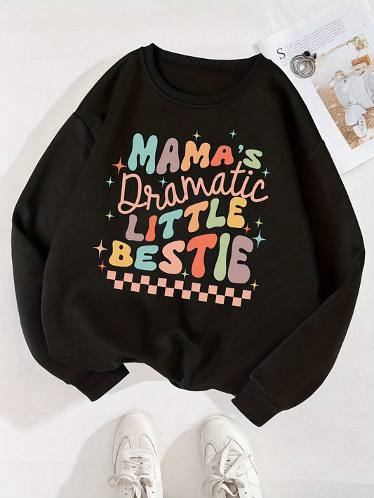 Adorable "Mama's Dramatic Little Bestie" Print Pullover Sweatshirt - Soft Fleece, Warm Long Sleeve, Toddler-Friendly Design, Cozy Winter Gift for Little Girls, Perfect for Casual Daily Wear, Playdates, and Special Occasions